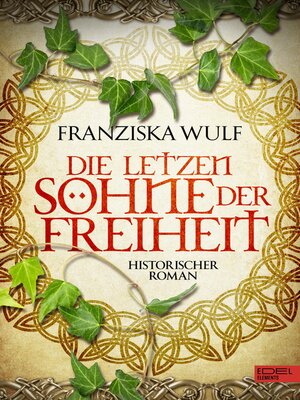 cover image of Die letzten Söhne der Freiheit
